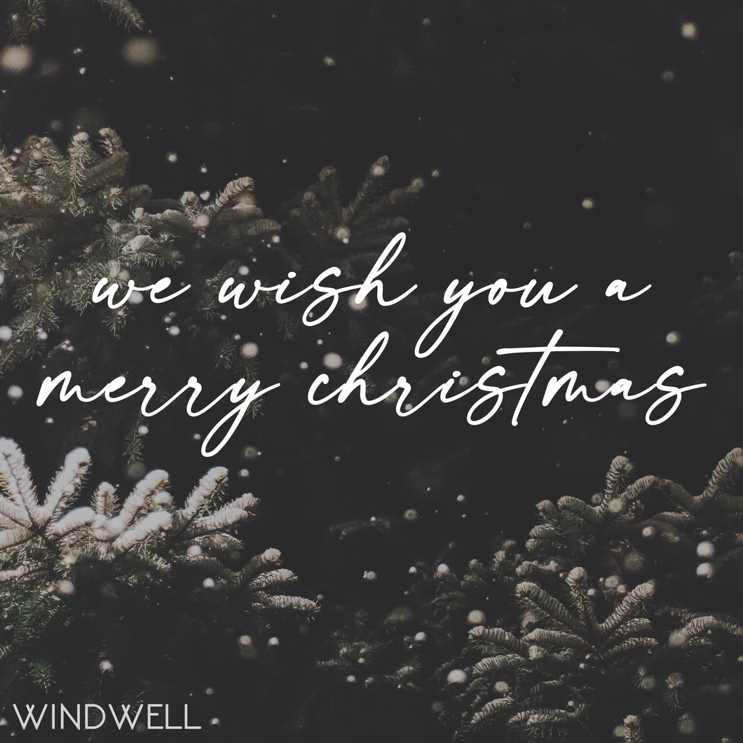 We Wish You A Merry Christmas - (digital download)