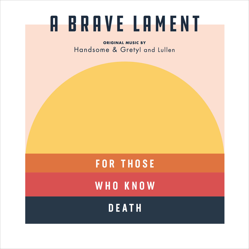 A Brave Lament - (physical CD)