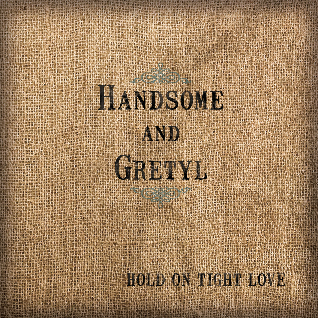 Hold On Tight Love - (physical CD)