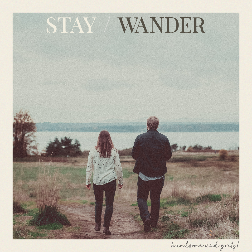 Stay / Wander - (digital download)